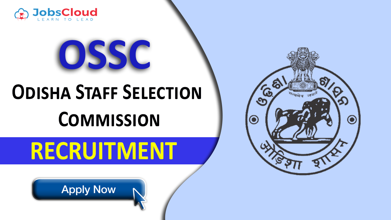 OSSC Recruitment 2023: Combined Technical Service Exam, 430 Vacancies – Apply Now