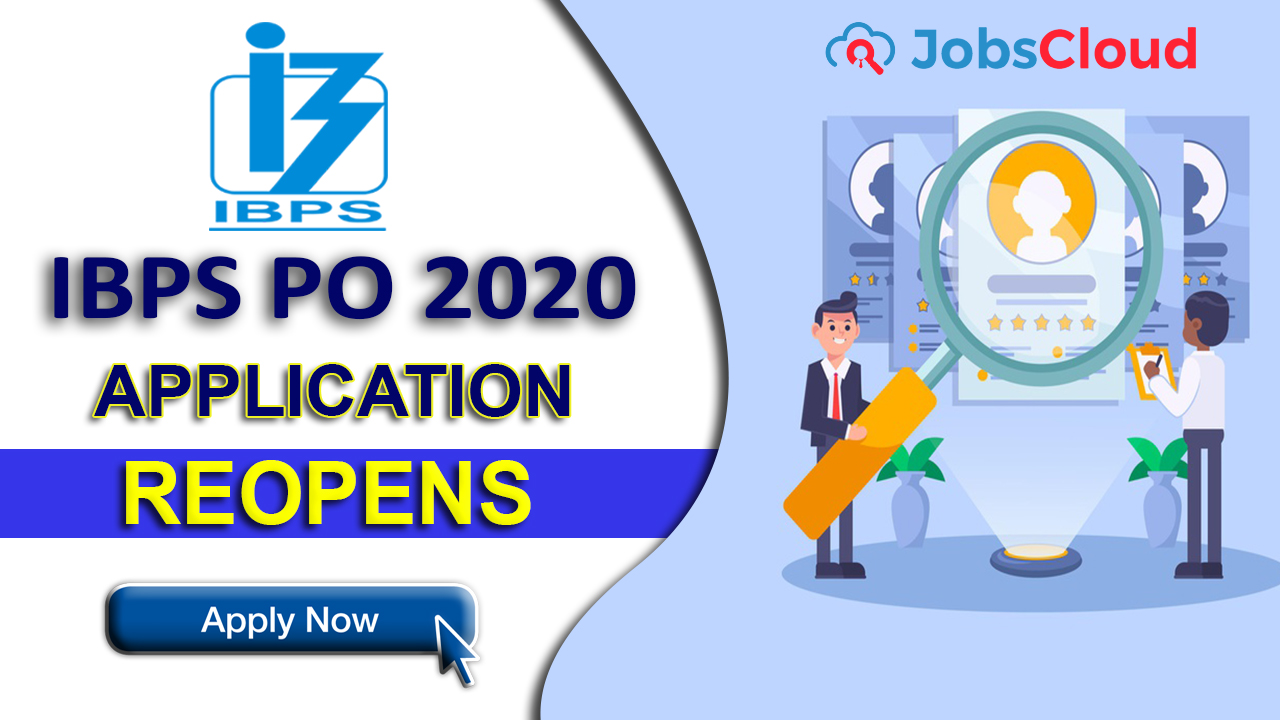IBPS PO 2020 Registration Link Reopens 28th October – Check Updated Vacancy Details