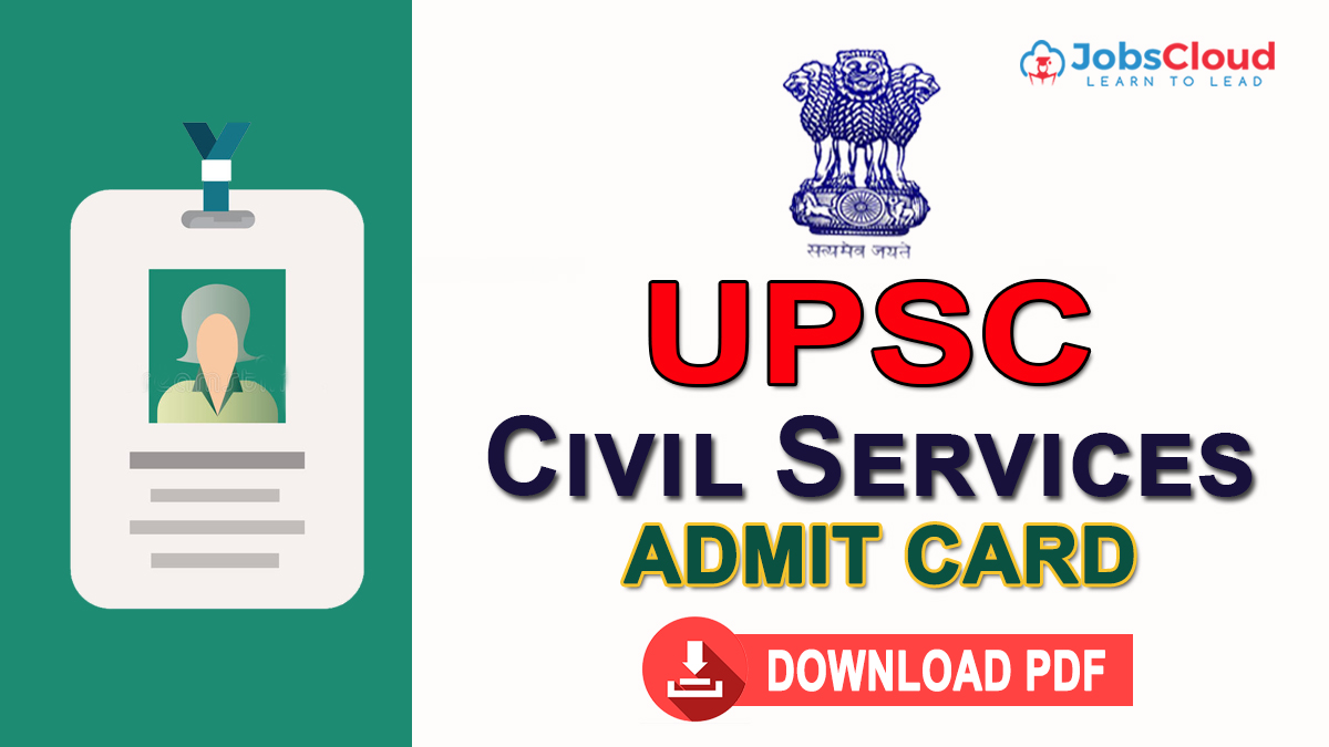 UPSC Civil Services Prelims Admit Card 2024 Out: Download Now