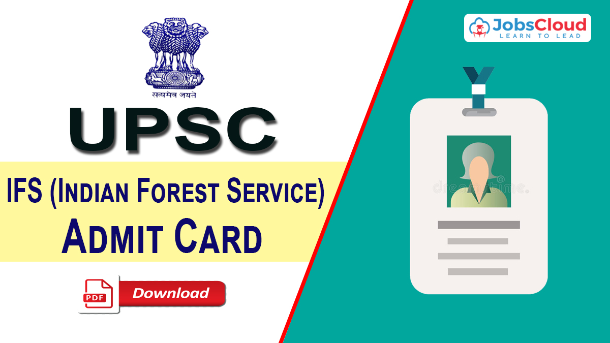 UPSC IFS 2023 Mains Admit Card Released: Download Call Letter Now