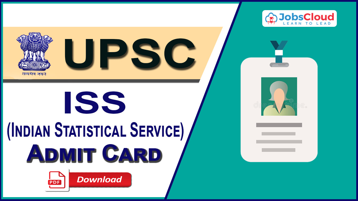 UPSC ISS 2024 Exam Admit Card Released