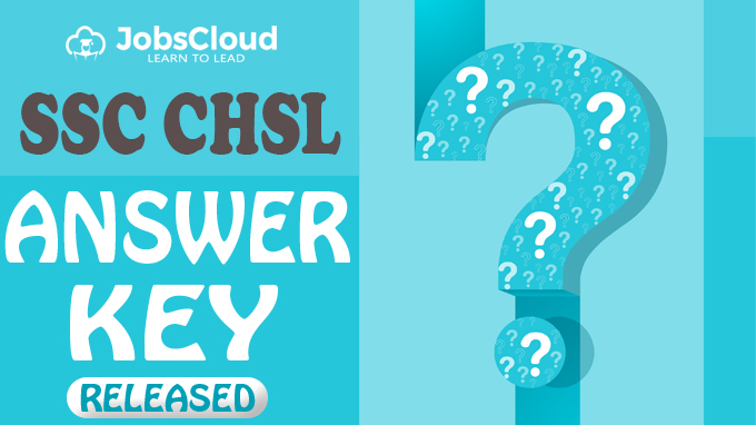 SSC CHSL 2021 Tier-I Final Answer key Released – Check Now